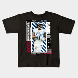 Deandre Hopkins Paper Poster Version 10 Kids T-Shirt